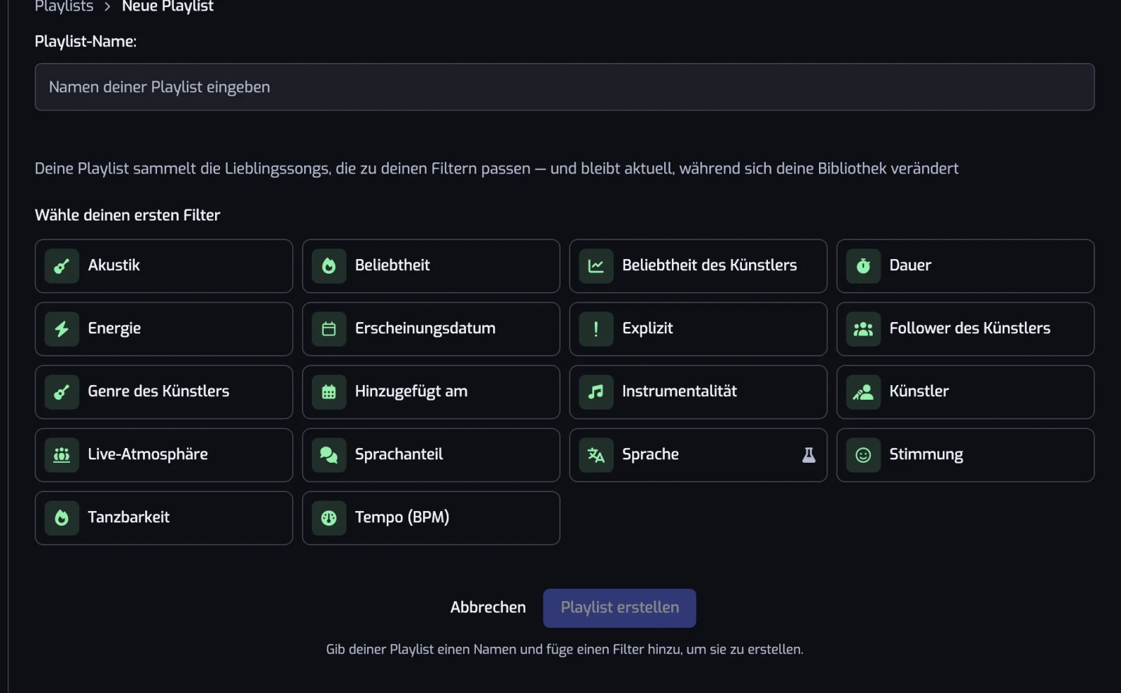Die Erstellen-Seite mit dem Feld Playlist-Name, dem Raster der Filtertypen und dem Button Playlist erstellen