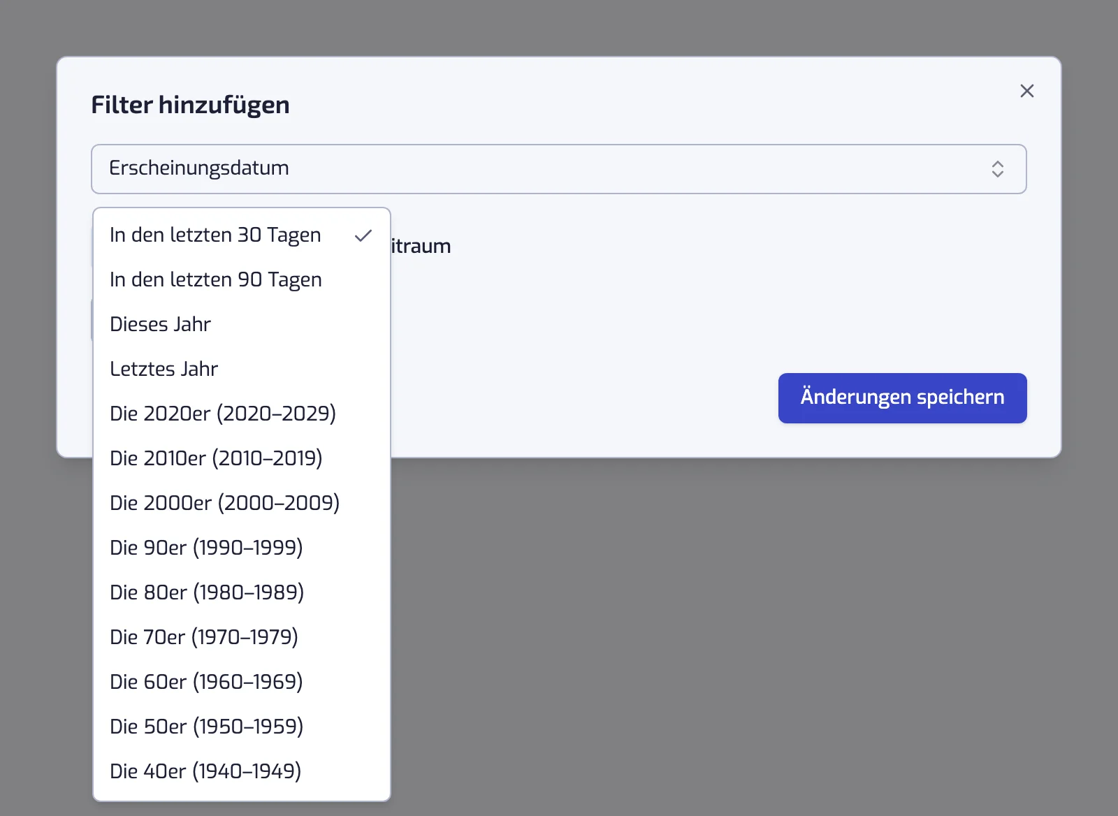 Der Filterdialog Erscheinungsdatum mit der geöffneten Liste der Voreinstellungen bei den Jahrzehnten