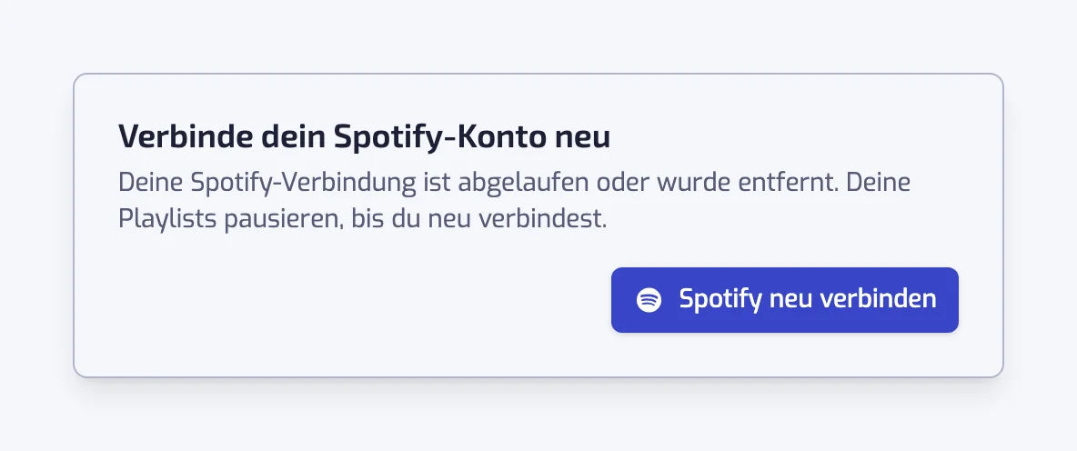 Der Dialog Verbinde dein Spotify-Konto neu, der sagt, dass deine Playlists pausieren, bis du neu verbindest, mit einem einzigen Button Spotify neu verbinden