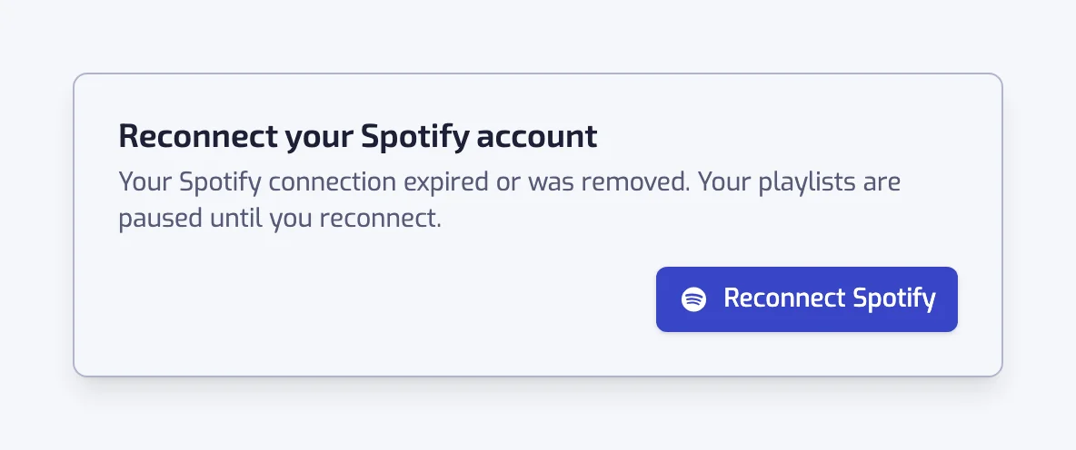 The Reconnect your Spotify account dialog, saying your playlists are paused until you reconnect, with a single Reconnect Spotify button