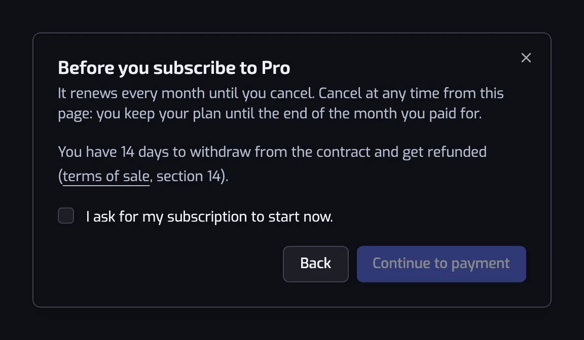 The Before you subscribe to Pro dialog with the renewal terms, the 14-day withdrawal right, the immediate-start checkbox and the Continue to payment button