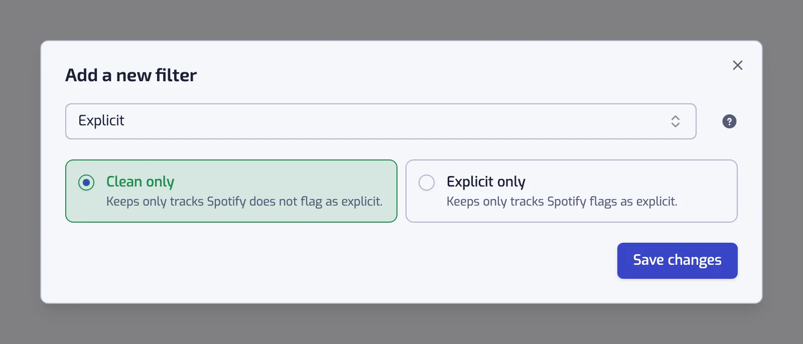 The Explicit filter dialog with the Clean only and Explicit only cards