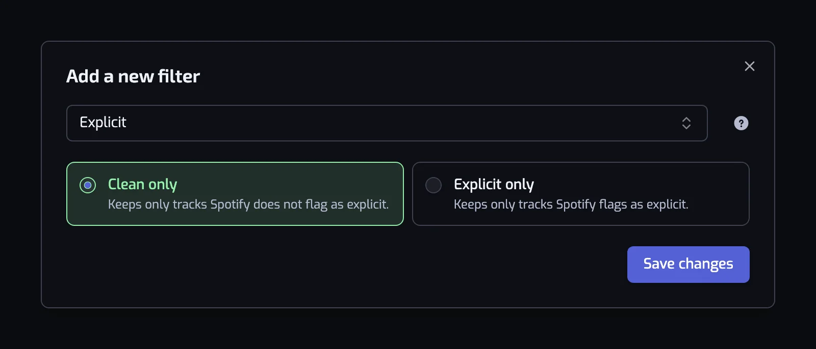 The Explicit filter dialog with the Clean only and Explicit only cards