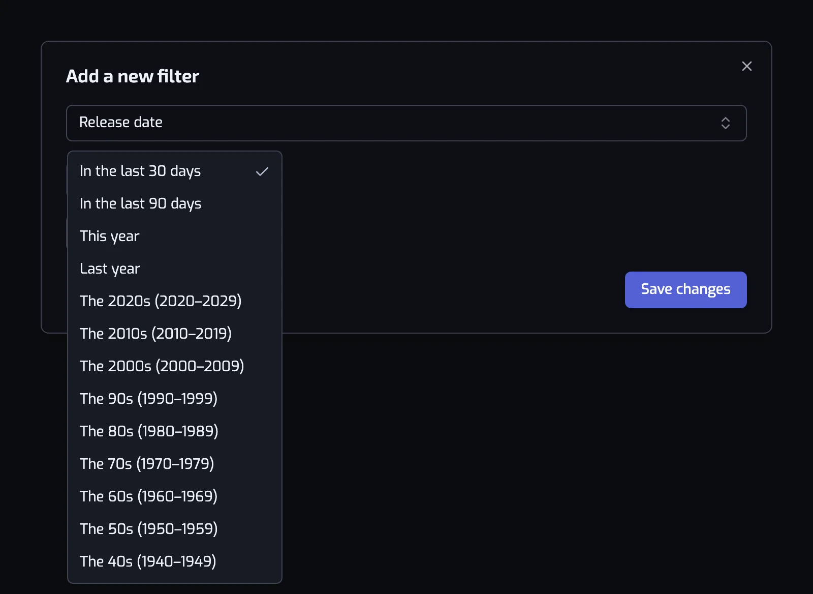 The Release date filter dialog with the Quick pick list open on the decades