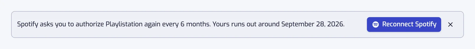 The banner at the top of the app: Spotify asks you to authorize Playlistation again every 6 months, with the date yours runs out and a Reconnect Spotify button
