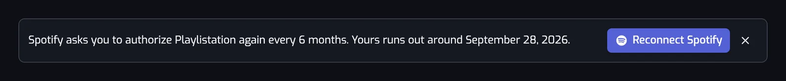 The banner at the top of the app: Spotify asks you to authorize Playlistation again every 6 months, with the date yours runs out and a Reconnect Spotify button