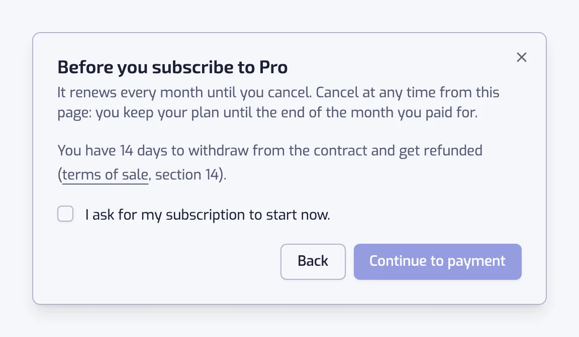 The Before you subscribe to Pro dialog with the renewal terms, the 14-day withdrawal right, the immediate-start checkbox and the Continue to payment button