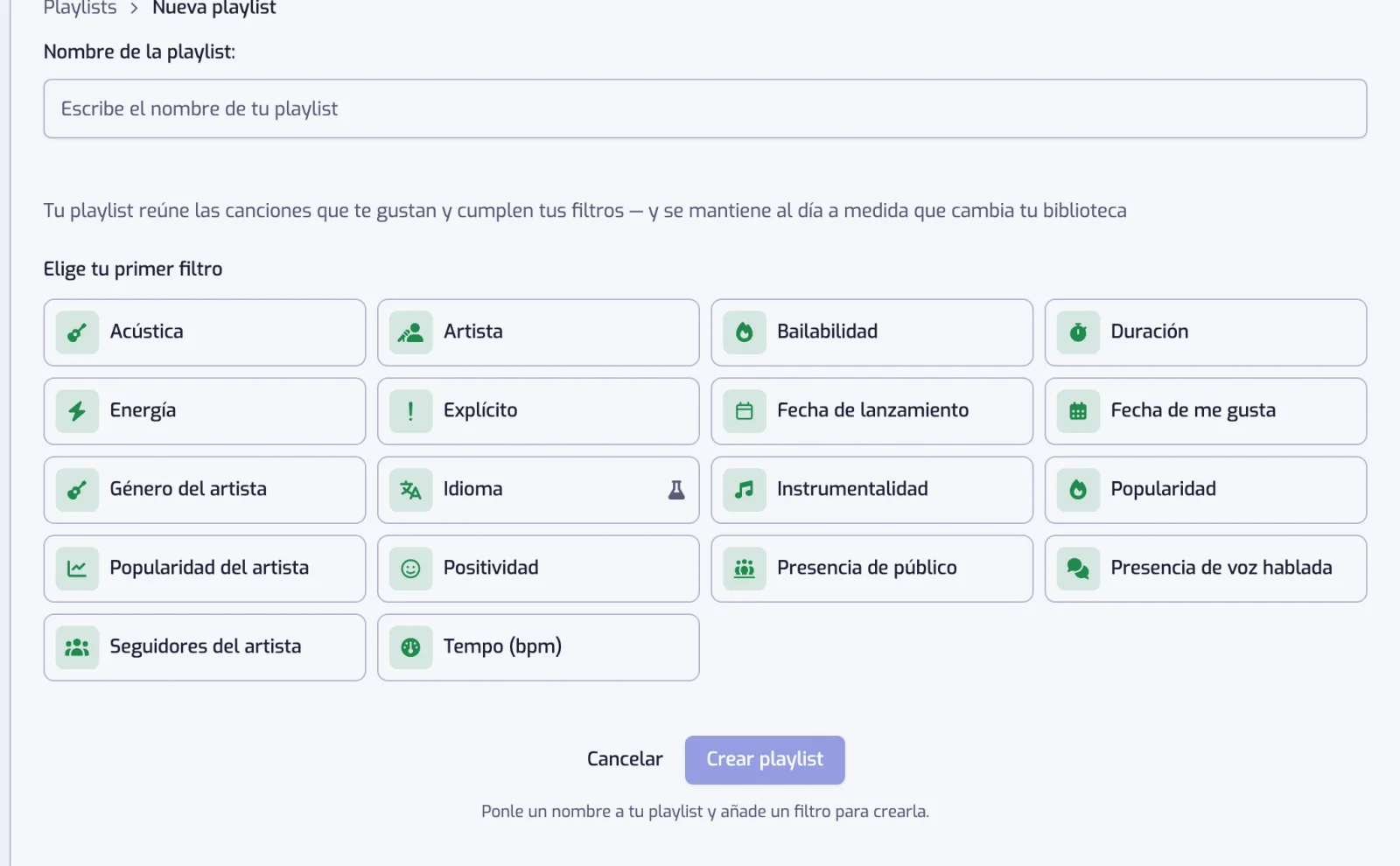La página de creación con el campo Nombre de la playlist, la cuadrícula de tipos de filtro y el botón Crear playlist