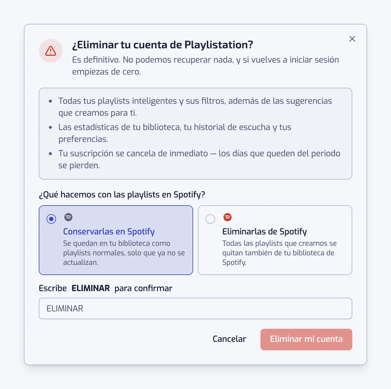 El diálogo de eliminación de cuenta con las opciones Conservarlas en Spotify y Eliminarlas de Spotify y el campo de confirmación