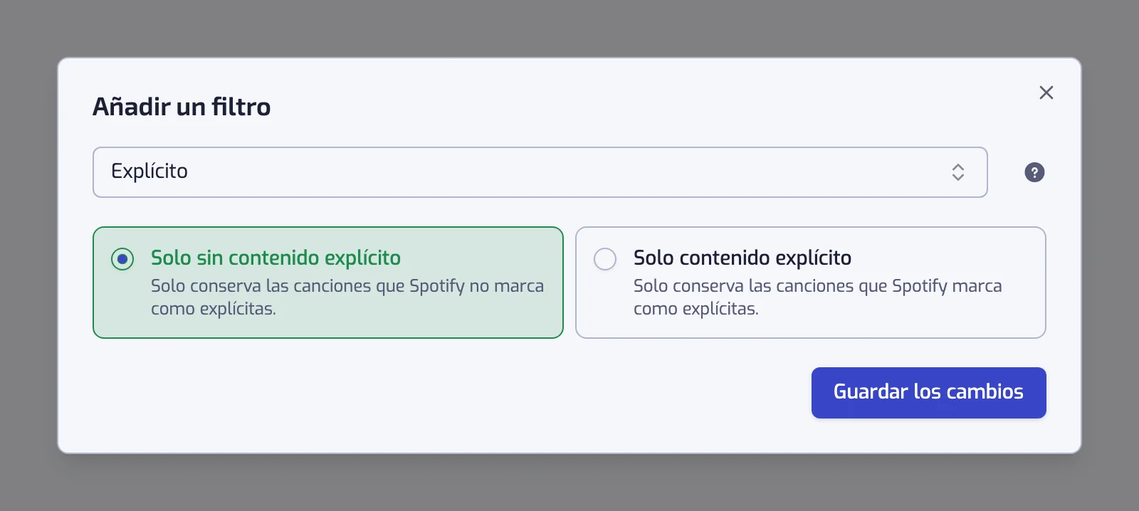 El diálogo del filtro Explícito con las tarjetas Solo sin contenido explícito y Solo contenido explícito