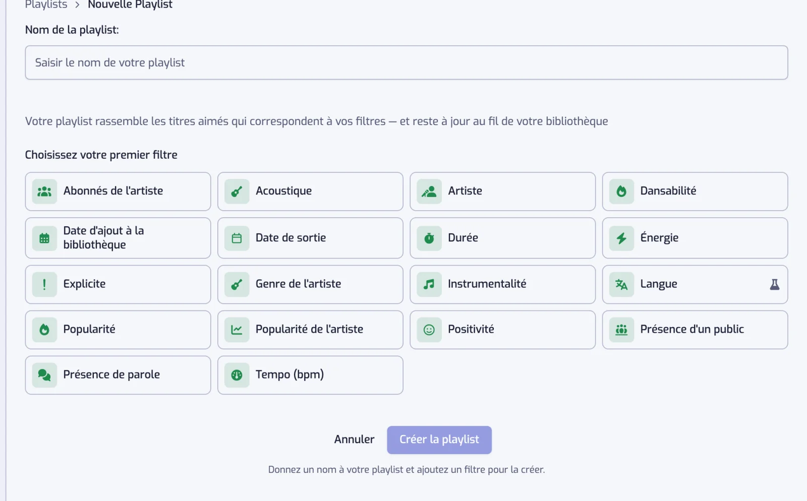 La page de création avec le champ Nom de la playlist, la grille des types de filtre et le bouton Créer la playlist
