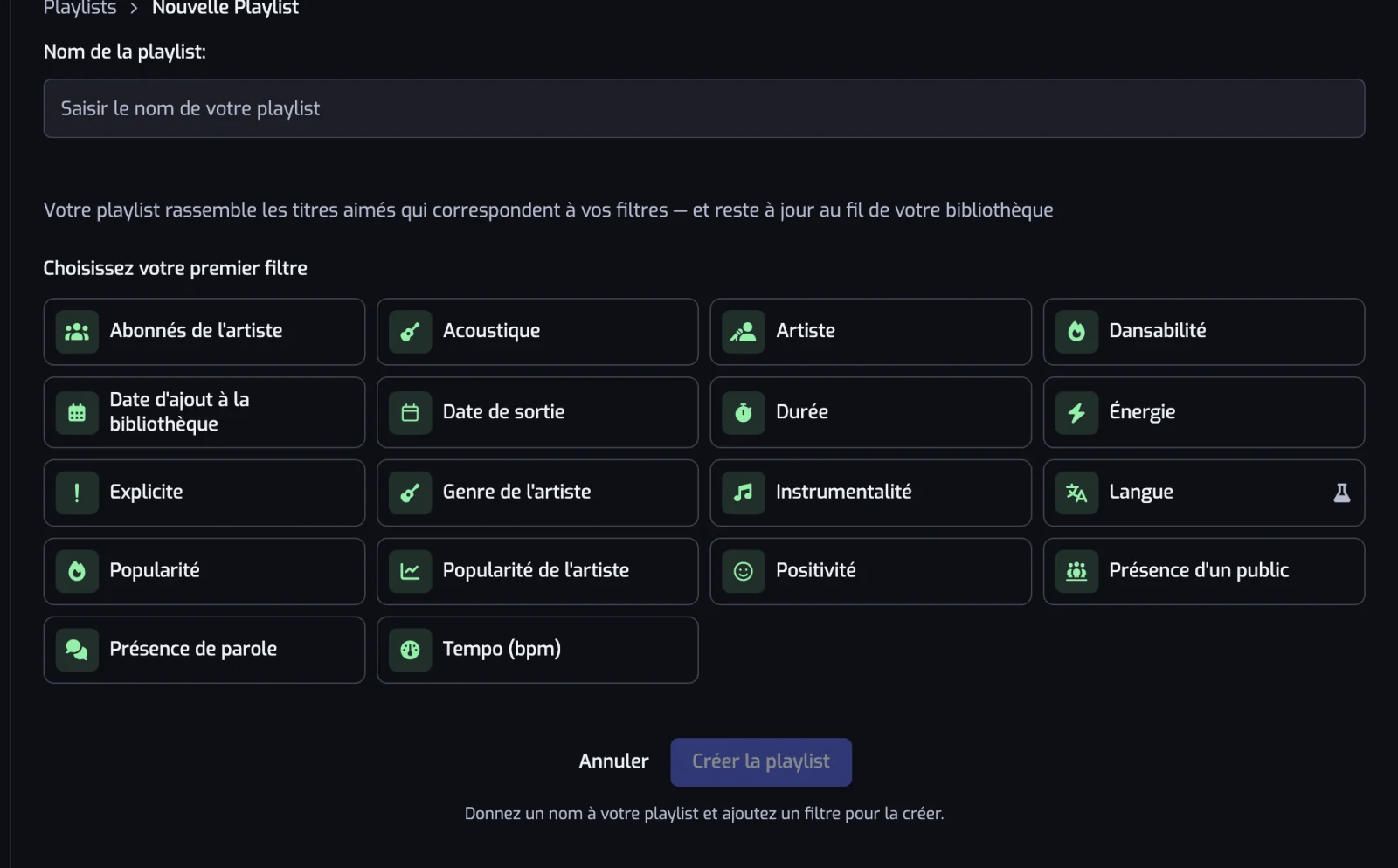 La page de création avec le champ Nom de la playlist, la grille des types de filtre et le bouton Créer la playlist