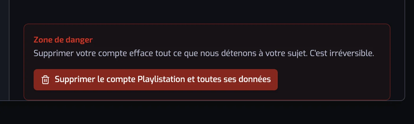 La Zone de danger en bas des paramètres du Compte avec le bouton Supprimer le compte Playlistation et toutes ses données