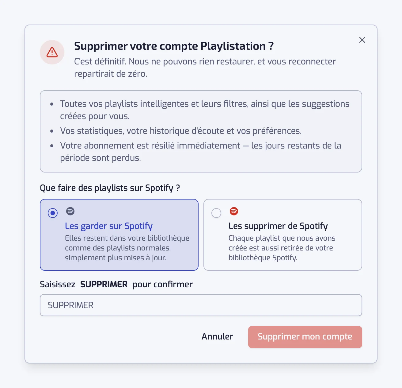 La boîte de dialogue de suppression de compte avec les options Les garder sur Spotify et Les supprimer de Spotify et le champ de confirmation