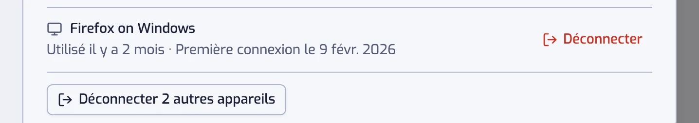 La liste Appareils avec le bouton Déconnecter sur la ligne d'un autre appareil et le bouton Déconnecter 1 autre appareil sous la liste