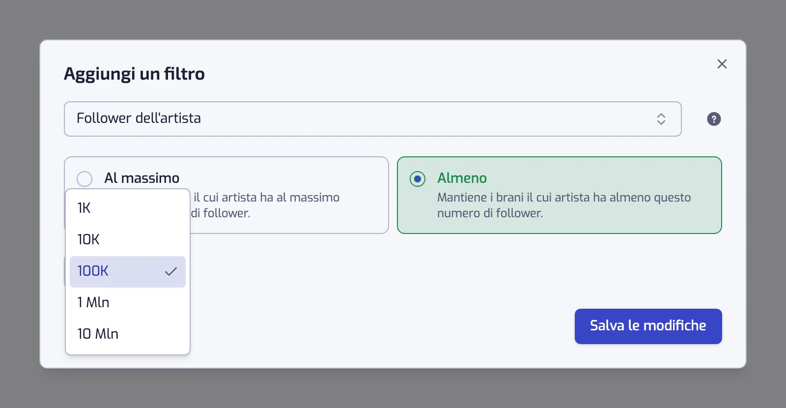 La finestra del filtro Follower dell'artista con le schede Almeno e Al massimo e l'elenco dei conteggi di follower aperto