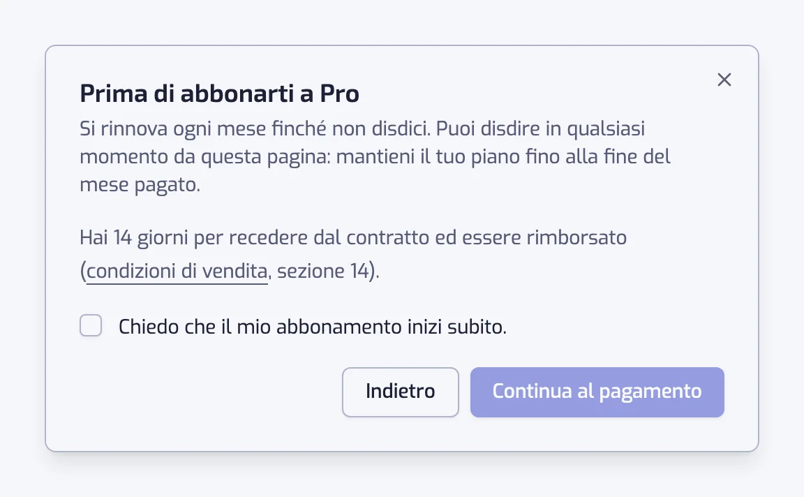 La finestra Prima di abbonarti a Pro con il rinnovo, il diritto di recesso di 14 giorni, la casella dell'inizio immediato e il pulsante Continua al pagamento