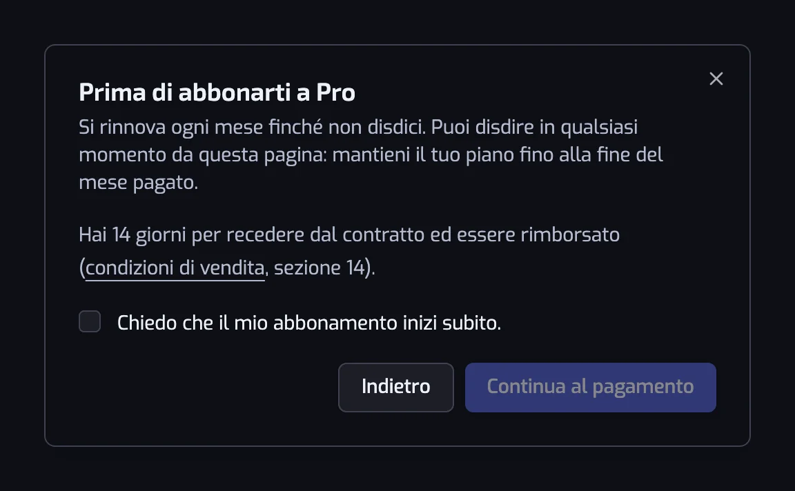 La finestra Prima di abbonarti a Pro con il rinnovo, il diritto di recesso di 14 giorni, la casella dell'inizio immediato e il pulsante Continua al pagamento