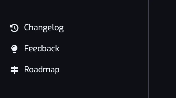 De onderkant van de zijbalk van de app met de regels Changelog, Feedback en Roadmap