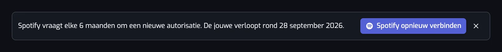 De banner boven aan de app: Spotify vraagt elke 6 maanden om een nieuwe autorisatie, met de datum waarop de jouwe verloopt en een knop Spotify opnieuw verbinden