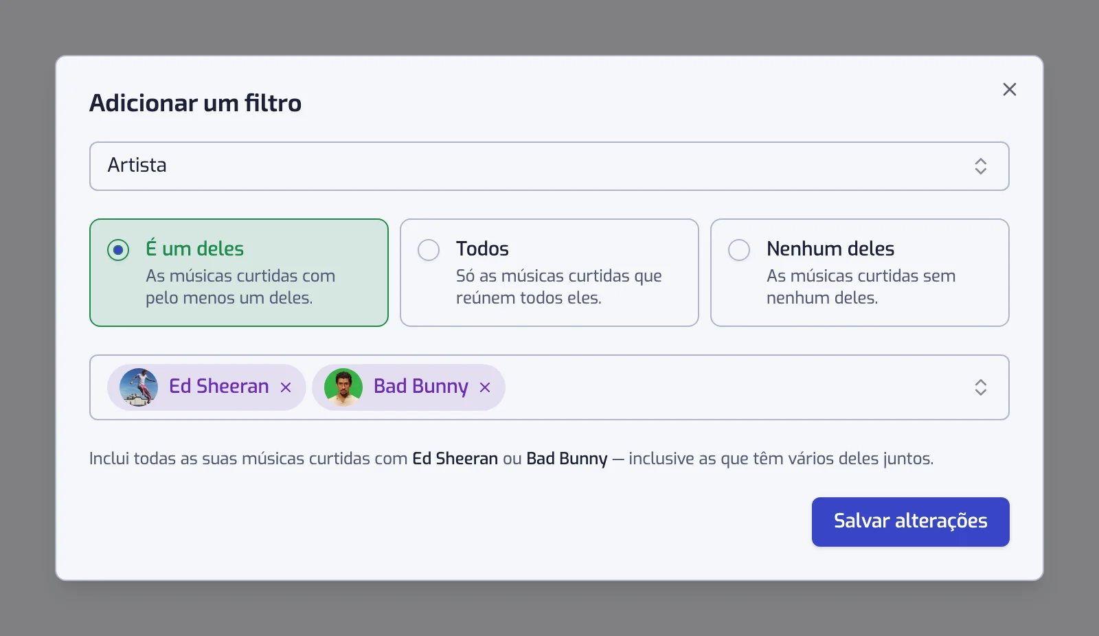 A janela do filtro Artista com os cartões É um deles, Todos e Nenhum deles, e dois artistas selecionados