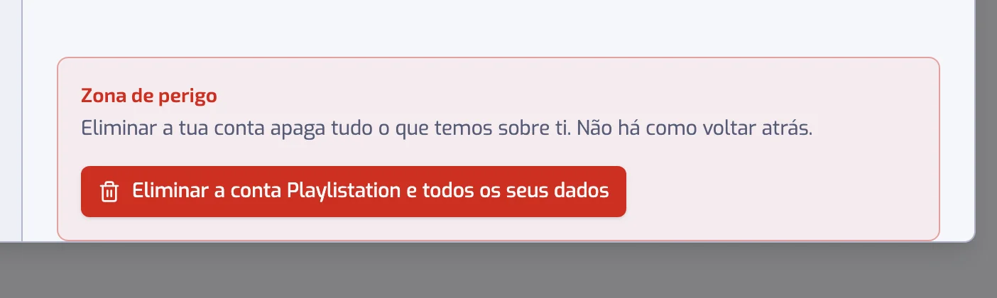 A Zona de perigo no fundo das definições de Conta com o botão Eliminar a conta Playlistation e todos os seus dados