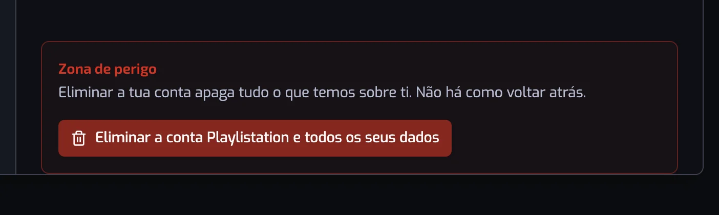 A Zona de perigo no fundo das definições de Conta com o botão Eliminar a conta Playlistation e todos os seus dados