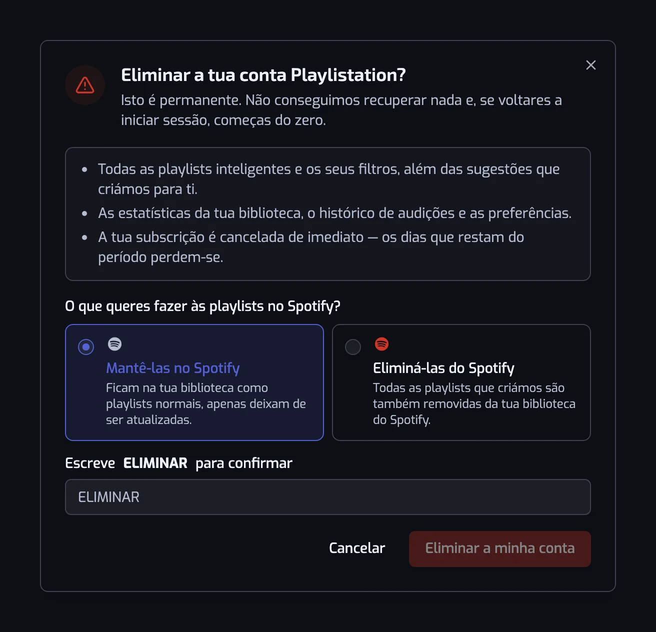 A janela de eliminação da conta com as opções Mantê-las no Spotify e Eliminá-las do Spotify e o campo de confirmação