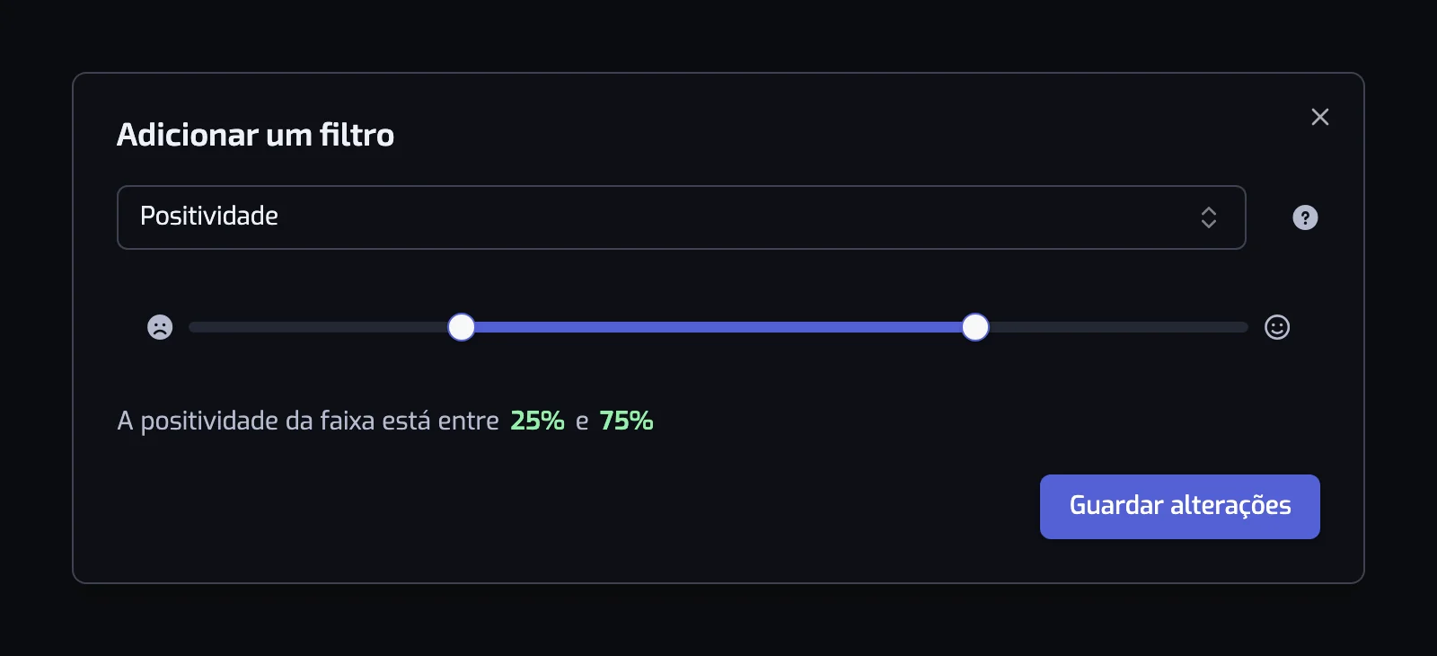 A janela do filtro Positividade com o controlo deslizante de dois manípulos