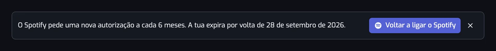 O aviso no topo da app: o Spotify pede uma nova autorização a cada 6 meses, com a data em que a tua expira e um botão Voltar a ligar o Spotify